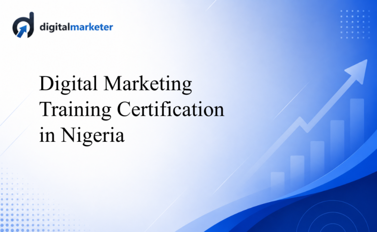 Digital Marketing Training Certification in Nigeria